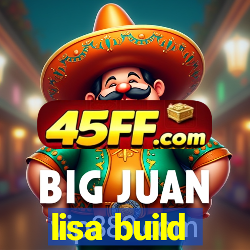 lisa build